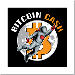 Bitcoin Cash - Funny Digital Cash Rocket Cryptocurrency Hodl Posters and Art